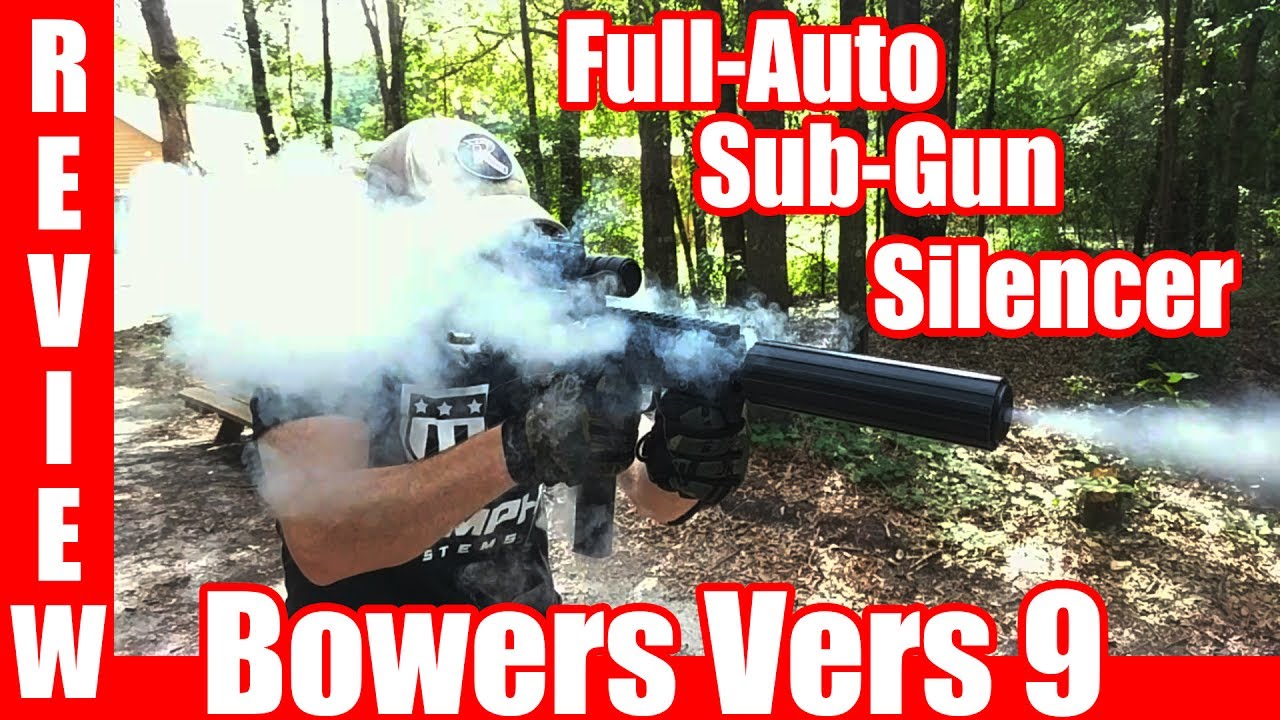 Bowers Vers9 SMG Suppressor Review